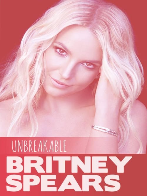 Jaquette Britney Spears: Unbreakable