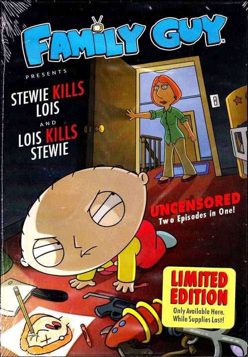 Jaquette Family Guy Presents: Stewie Kills Lois and Lois Kills Stewie