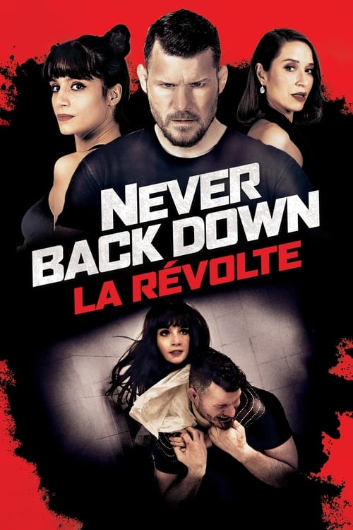 Jaquette Never Back Down: La Révolte