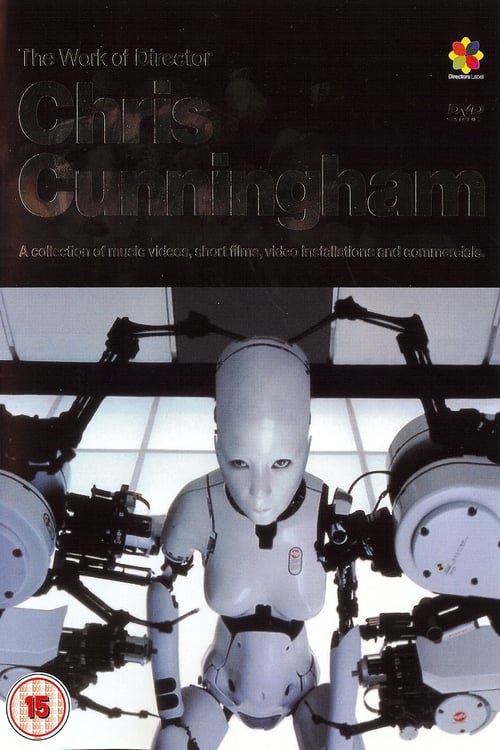 Jaquette The Work of Director Chris Cunningham