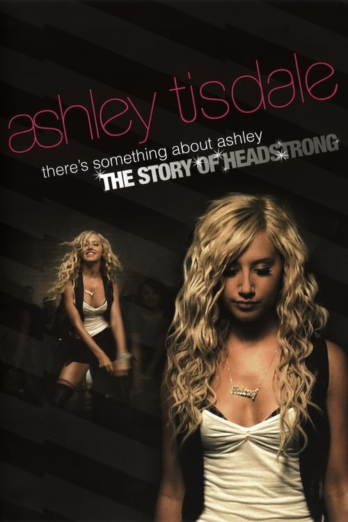 Jaquette There's Something About Ashley: The Story of Headstrong