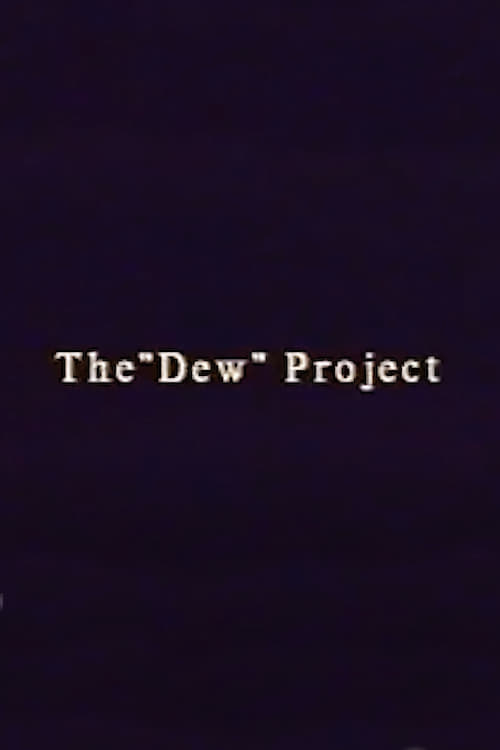 Jaquette The “Dew” Project