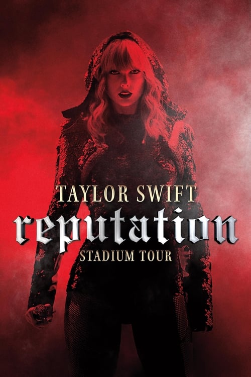 Jaquette Taylor Swift: Reputation Stadium Tour