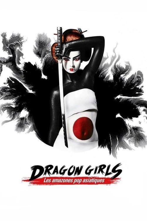 Jaquette Dragon Girls! Les amazones de la pop culture asiatique