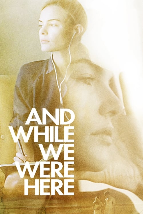 Jaquette And While We Were Here