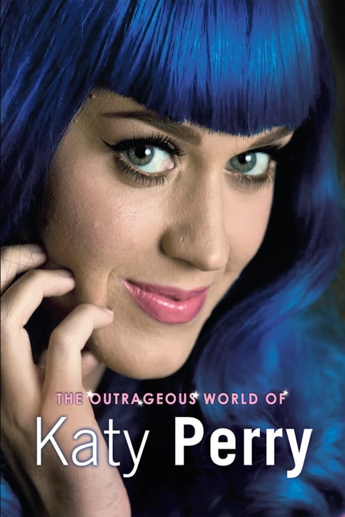 Jaquette Katy Perry: The Outrageous World of Katy Perry