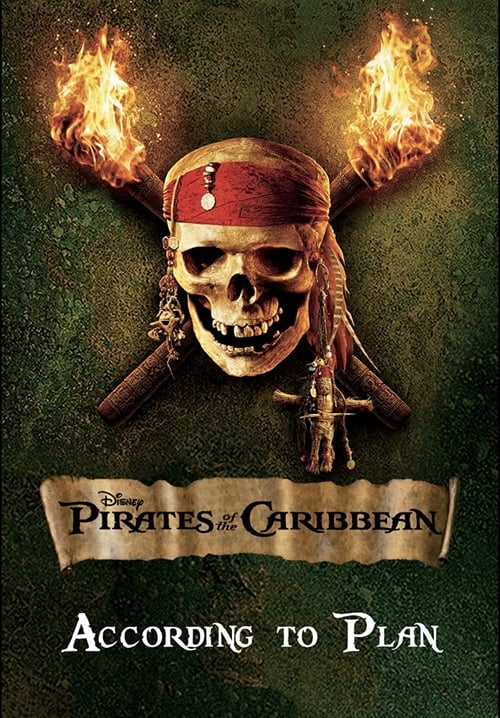 Jaquette According to Plan: The Making of 'Pirates of the Caribbean: Dead Man's Chest'