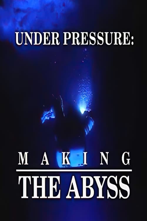 Jaquette Sous pression : Faire 'The Abyss'