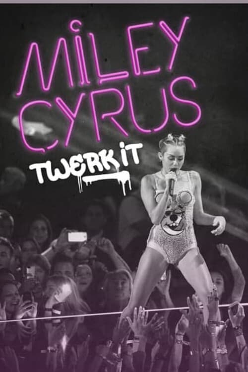 Jaquette Miley Cyrus: Twerk It
