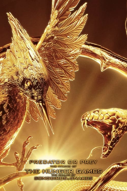 Jaquette Predator or Prey: Making The Ballad of Songbirds & Snakes