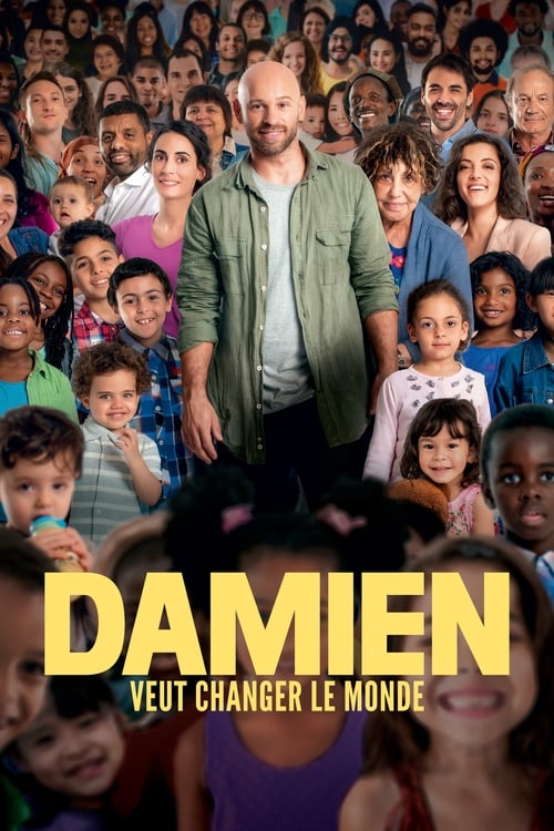 Jaquette Damien veut changer le monde