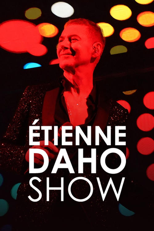 Jaquette Etienne Daho Show