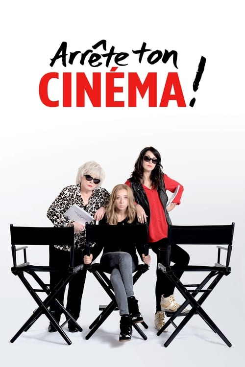 Jaquette Arrête ton cinéma !