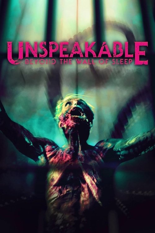 Jaquette Unspeakable: Beyond The Wall of Sleep