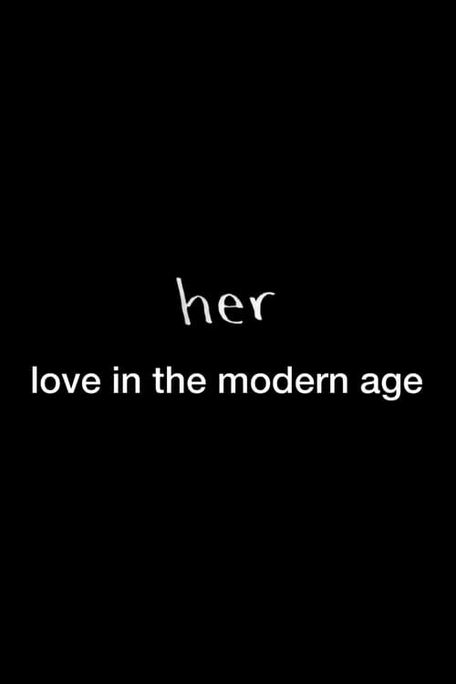 Jaquette Her: Love in the Modern Age