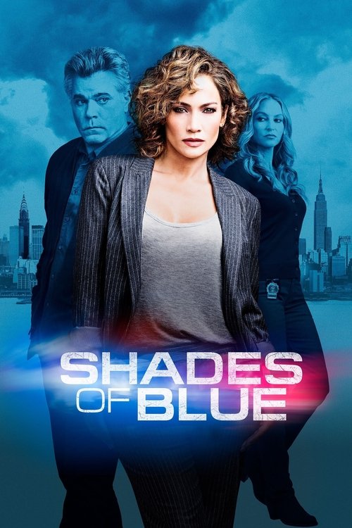 Jaquette Shades of Blue : une flic entre deux feux
