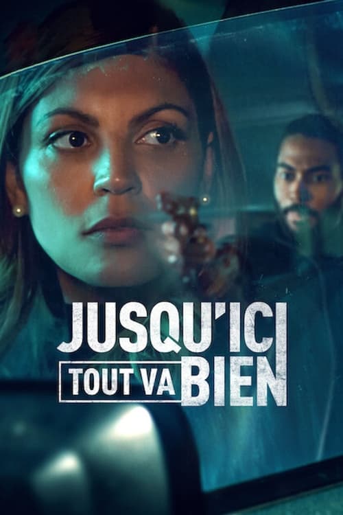 Jaquette Jusqu'ici tout va bien