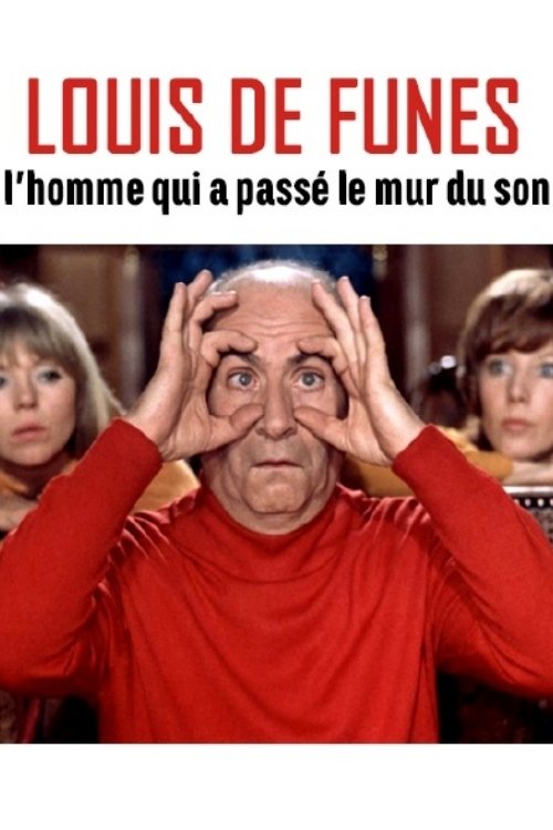 Jaquette Louis de Funes, l'homme qui a passe le mur du son
