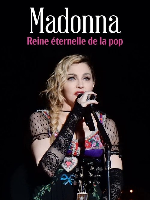 Jaquette Madonna : Reine éternelle de la pop
