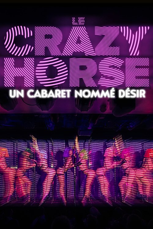 Jaquette Crazy Horse, un cabaret nommé désir