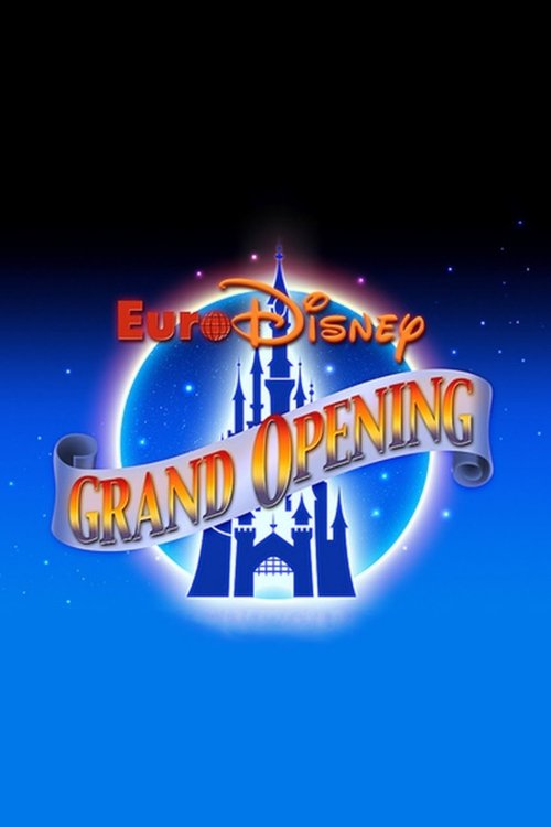 Jaquette The Grand Opening of Euro Disneyland