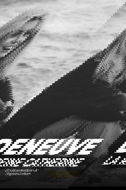 Jaquette Deneuve, la reine Catherine