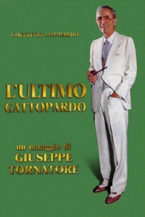 Jaquette L'ultimo gattopardo - Ritratto di Goffredo Lombardo