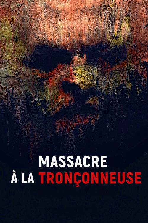 Jaquette Massacre à la tronçonneuse