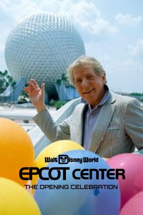Jaquette EPCOT Center: The Opening Celebration