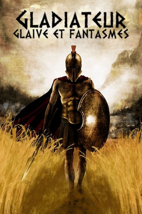 Jaquette Gladiateur, glaive et fantasmes
