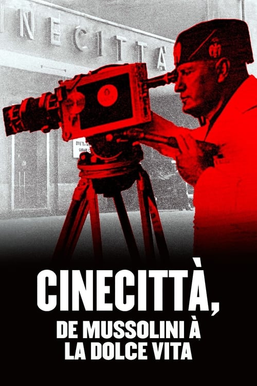 Jaquette Cinecittà, de Mussolini à la Dolce Vita
