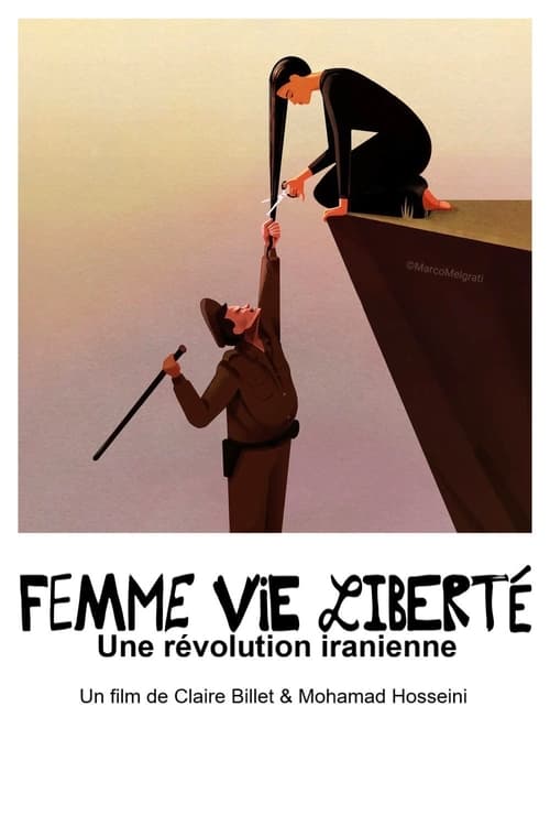 Jaquette Femme, vie, liberté - Une révolution iranienne