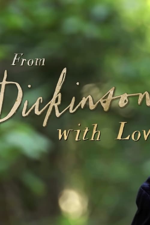 Jaquette From Dickinson, With Love