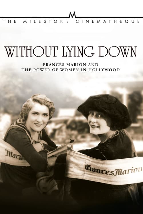 Jaquette Without Lying Down: Frances Marion and the Power of Women in Hollywood