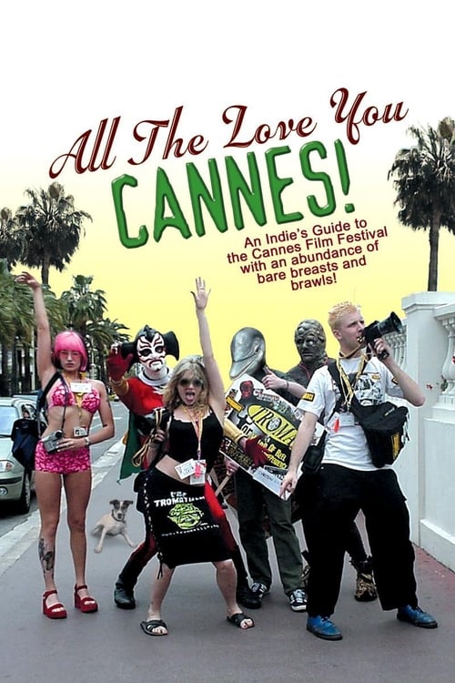 Jaquette All the Love You Cannes!