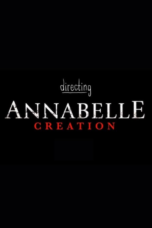 Jaquette Directing Annabelle: Creation