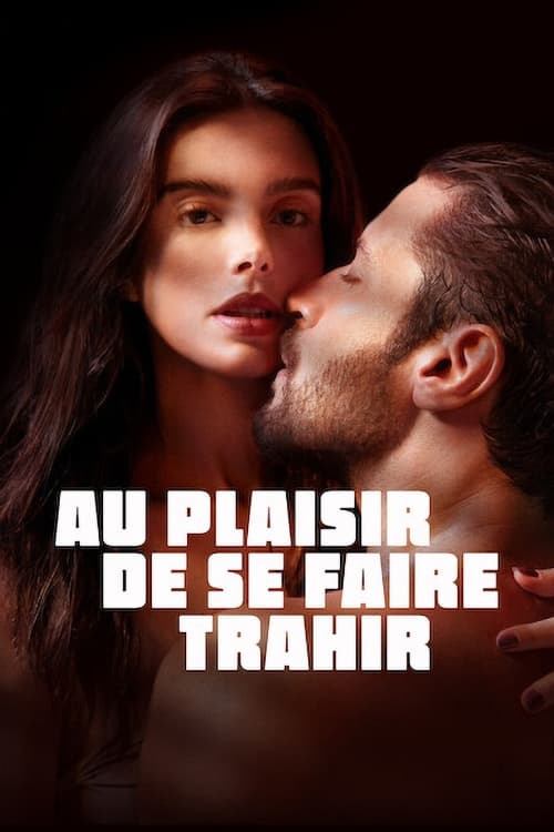 Jaquette Au plaisir de se faire trahir