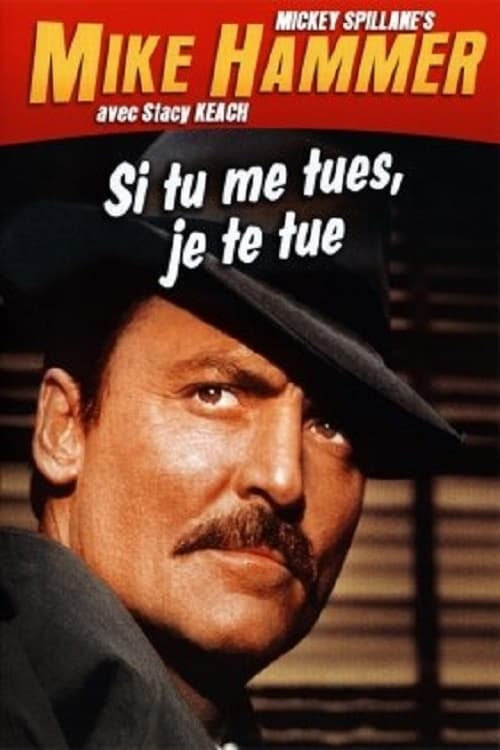 Jaquette Mike Hammer - Si tu me tues, je te tue