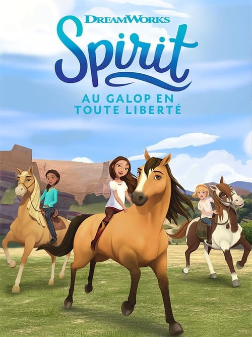 Jaquette Spirit: Au galop en toute liberté : Rejoins l'aventure