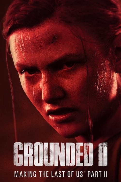 Jaquette Grounded II: Making The Last of Us Part II