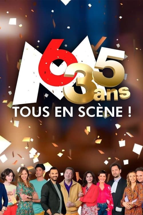 Jaquette 35 ans M6 tous en scène