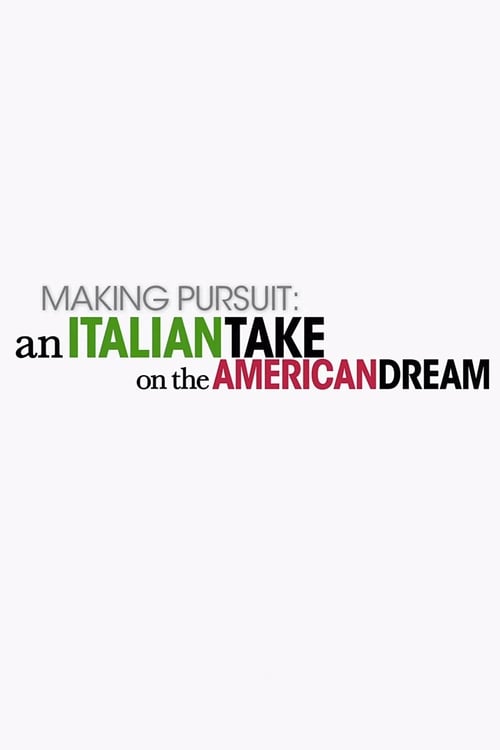 Jaquette Making Pursuit: An Italian Take on the American Dream