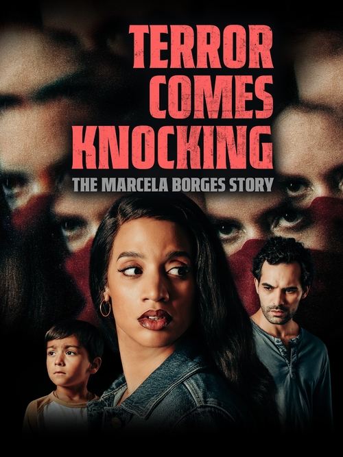 Jaquette Terror Comes Knocking: The Marcela Borges Story