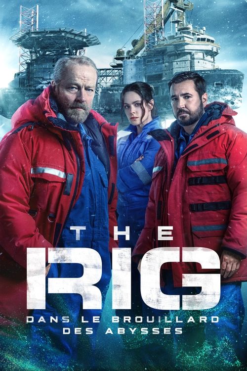 Jaquette The Rig : Dans le brouillard des abysses