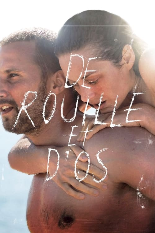Jaquette De rouille et d'os