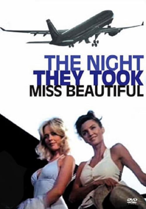 Jaquette The Night They Took Miss Beautiful