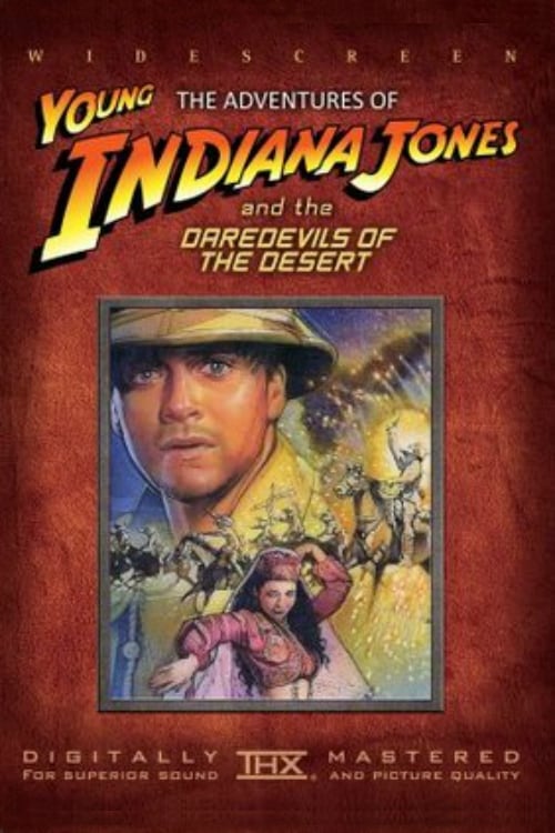 Jaquette The Adventures of Young Indiana Jones: Daredevils of the Desert