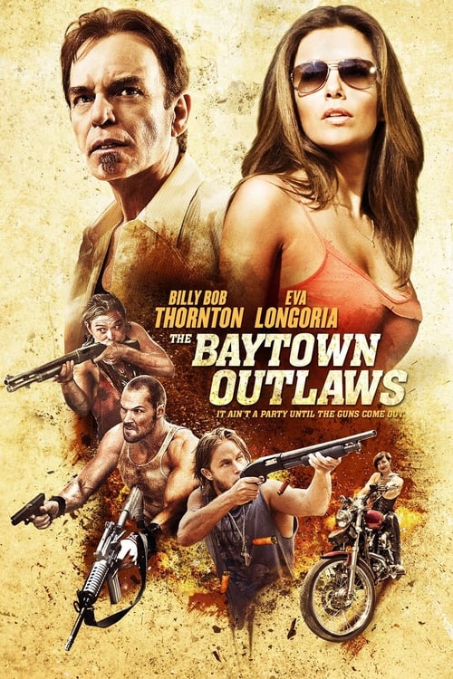 Jaquette The Baytown Outlaws : Les Hors-la-Loi