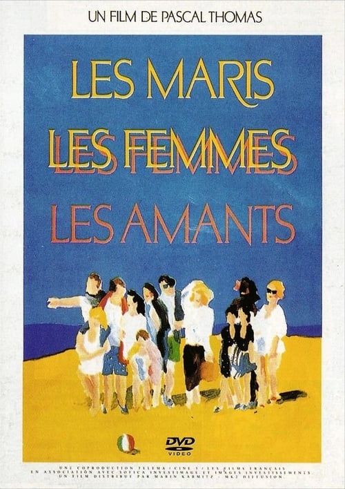 Jaquette Les maris, les femmes, les amants
