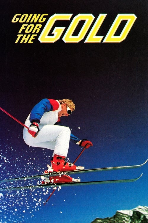 Jaquette Going for the Gold: The Bill Johnson Story